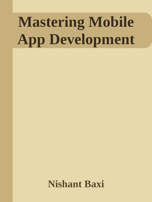 cover image of Mastering Mobile App Development